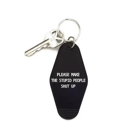 Please Make the Stupid Keychain