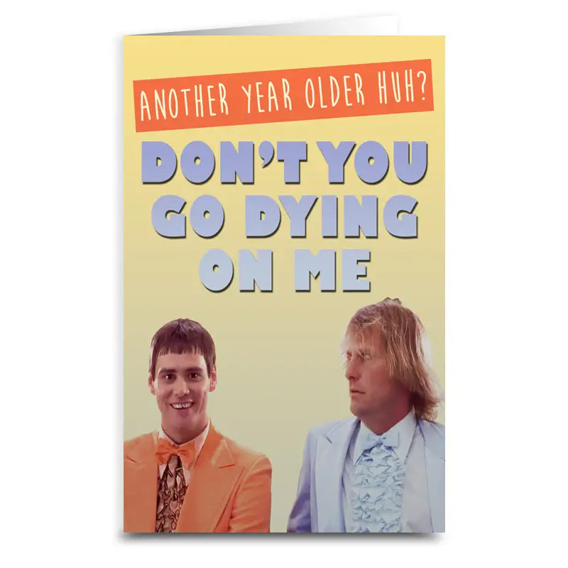 Dumb & Dumber Birthday Card