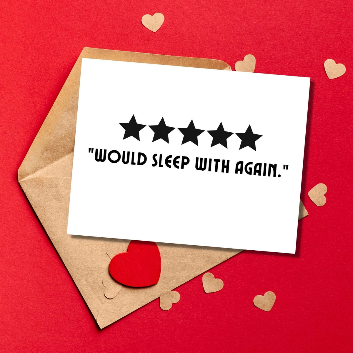 Would Sleep With Again Card