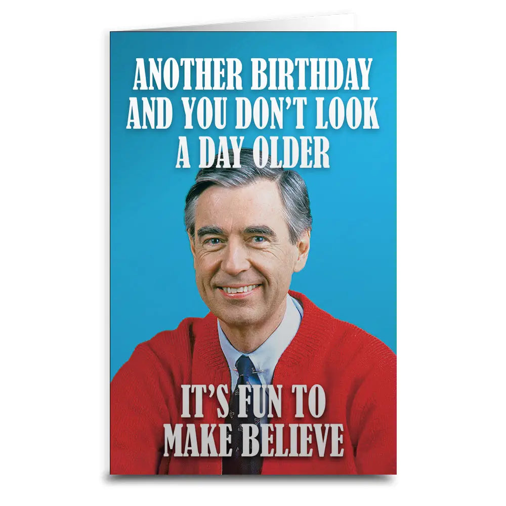 Make Believe Mr. Rogers Birthday Card
