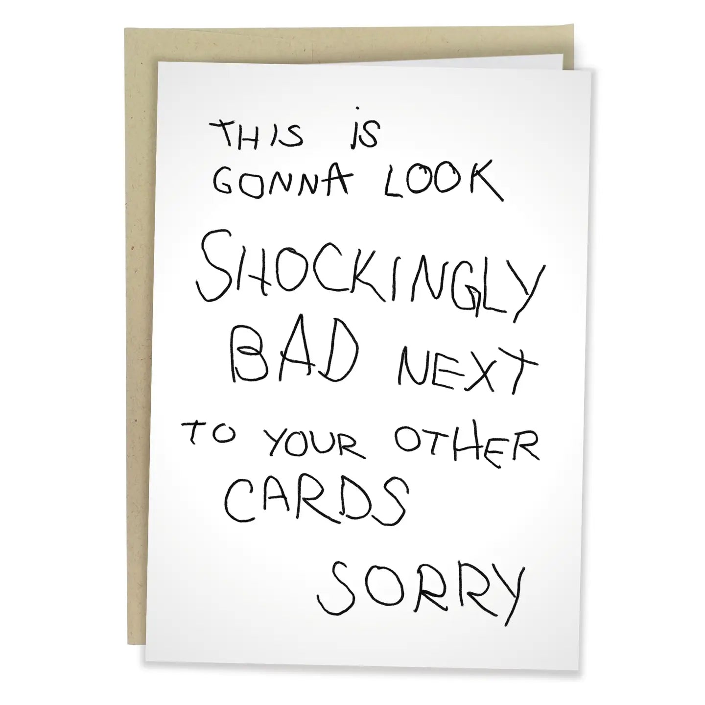 "This Is Gonna Look Shockingly Bad..." Card