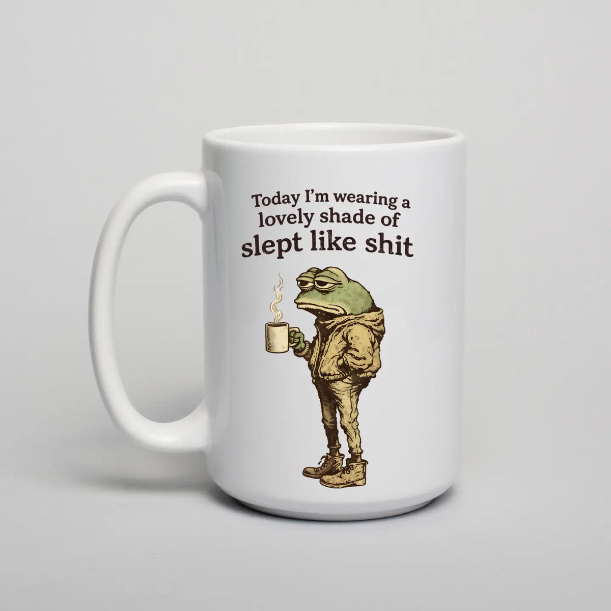 Slept Like Sh*t Frog Mug