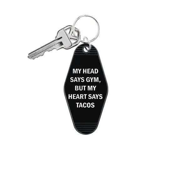 My Head Says Gym Keychain