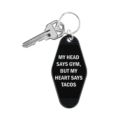 My Head Says Gym Keychain