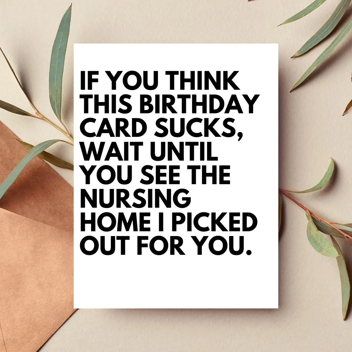 If You Think This Birthday Card Sucks