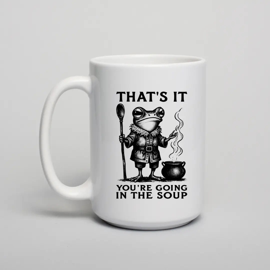 "That's It" Frog Coffee Mug