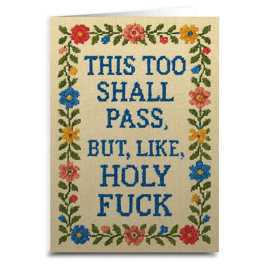 This Too Shall Pass Encouragement Card