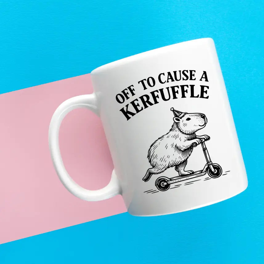 Off to Cause a Kerfuffle Coffee Mug