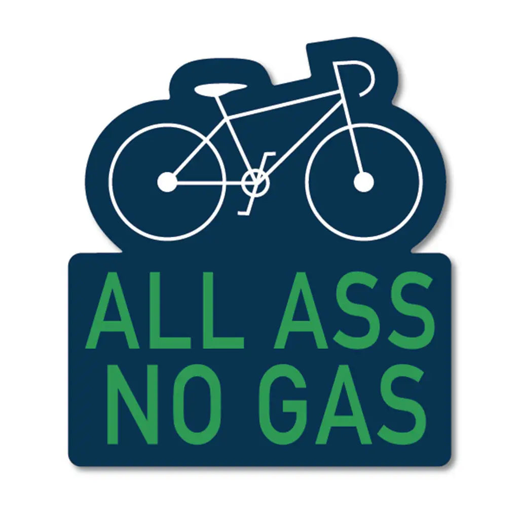 All Ass No Gas Biking Sticker