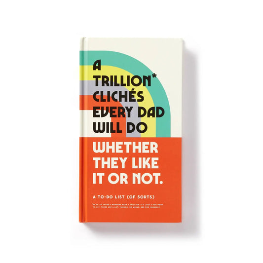 A Trillion Cliche's Every Dad Will Do Book