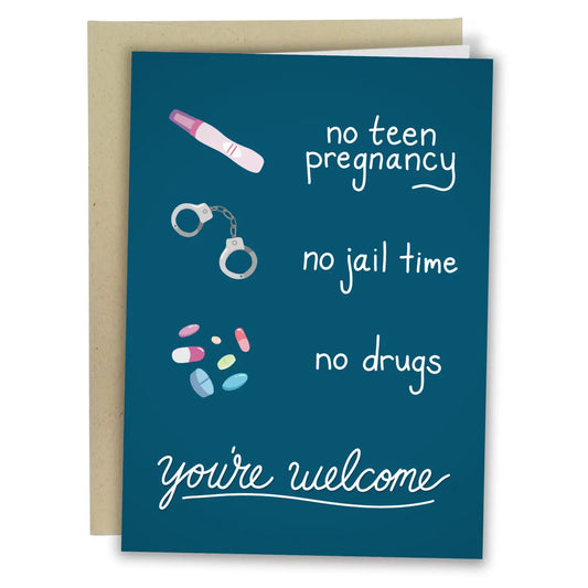 "No Drugs, No Jail Time" Card