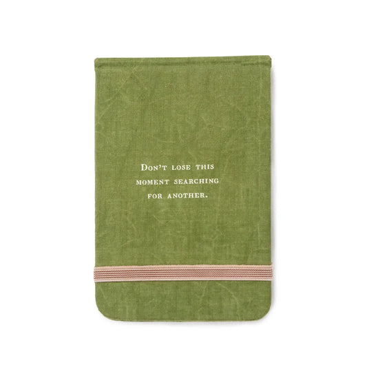 Don't Lose the Moment Pocket Notebook