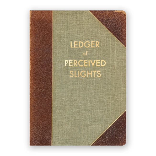 Ledger of Perceived Slights Journal